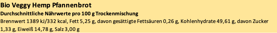 Erich Biller, Ehenbachtal.de, Bio Pfannenbrot Teig Mix, Teigmischung, Veggy Hemp, vegan, glutenfrei Erich Biller, Ehenbachtal.de, Bio Pfannenbrot Teig Mix, Teigmischung, Veggy Hemp, vegan, glutenfrei, Gewürzmischung, Dipp, BB Cup, Pasta Avanti, Pfannkuchen, Muffin, Magenrebell