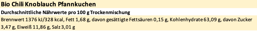 Erich Biller, Ehenbachtal.de, Bio Pfannkuchen Teig Mix, Teigmischung, Chili Knoblauch Pfannkuchen, vegan Erich Biller, Ehenbachtal.de, Bio Pfannkuchen Teig Mix, Teigmischung, Chili Knoblauch Pfannkuchen, vegan, Gewürzmischung, BB Cup, Sirup, Dipp, Pfannenbrot, Muffin, Magenrebell