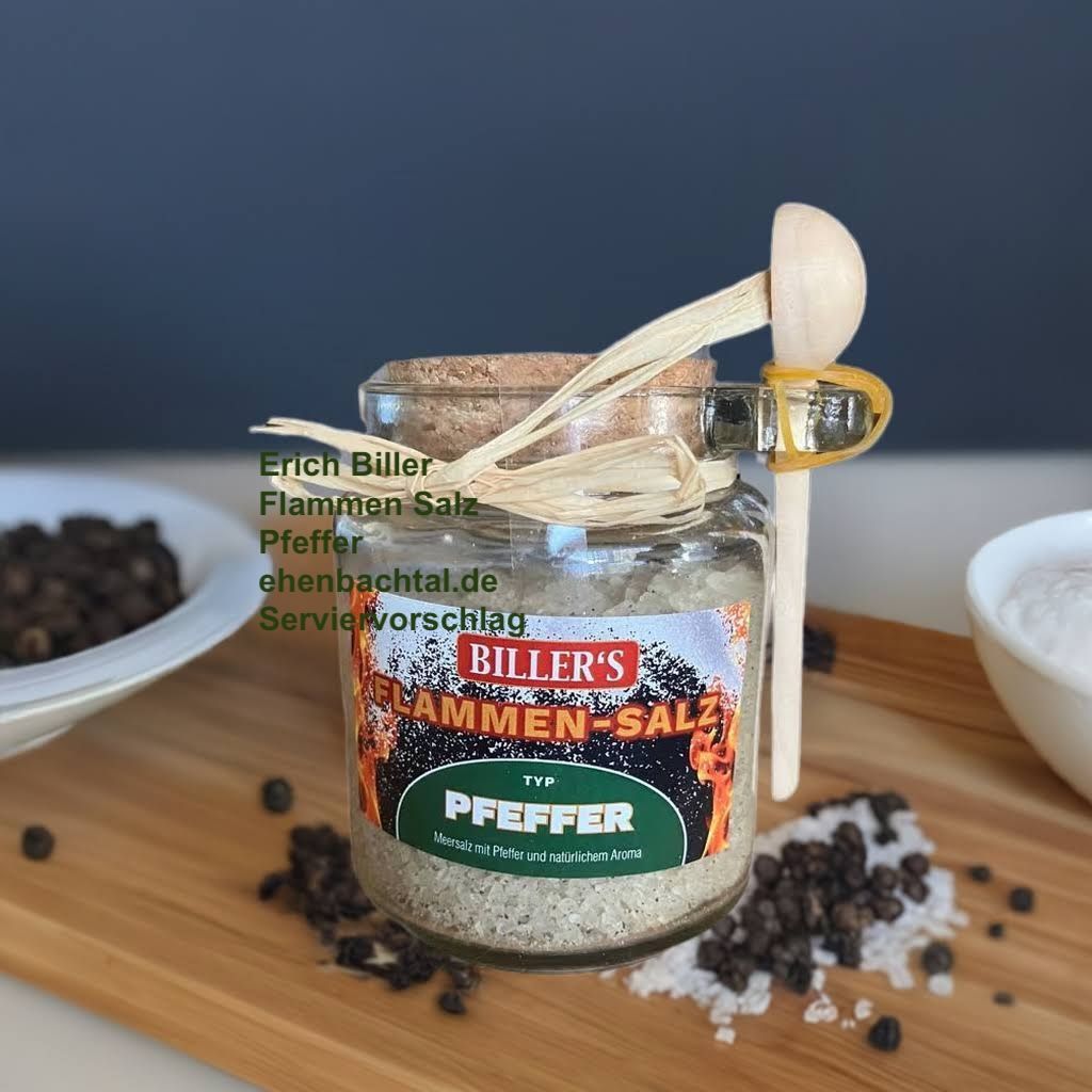 Erich Biller, Ehenbachtal.de, Flammen Salz Pfeffer Glas 250g Erich Biller, Ehenbachtal.de, Gemüsereform, Gemüsebrühe, 200g, Dose, Bio, Dipp, Sirup, Gewürzmischung, Pfannenbrot, Pfannkuchen, Muffin, Gewürzmischung, BB Cup, Pasta Avanti, Curry,