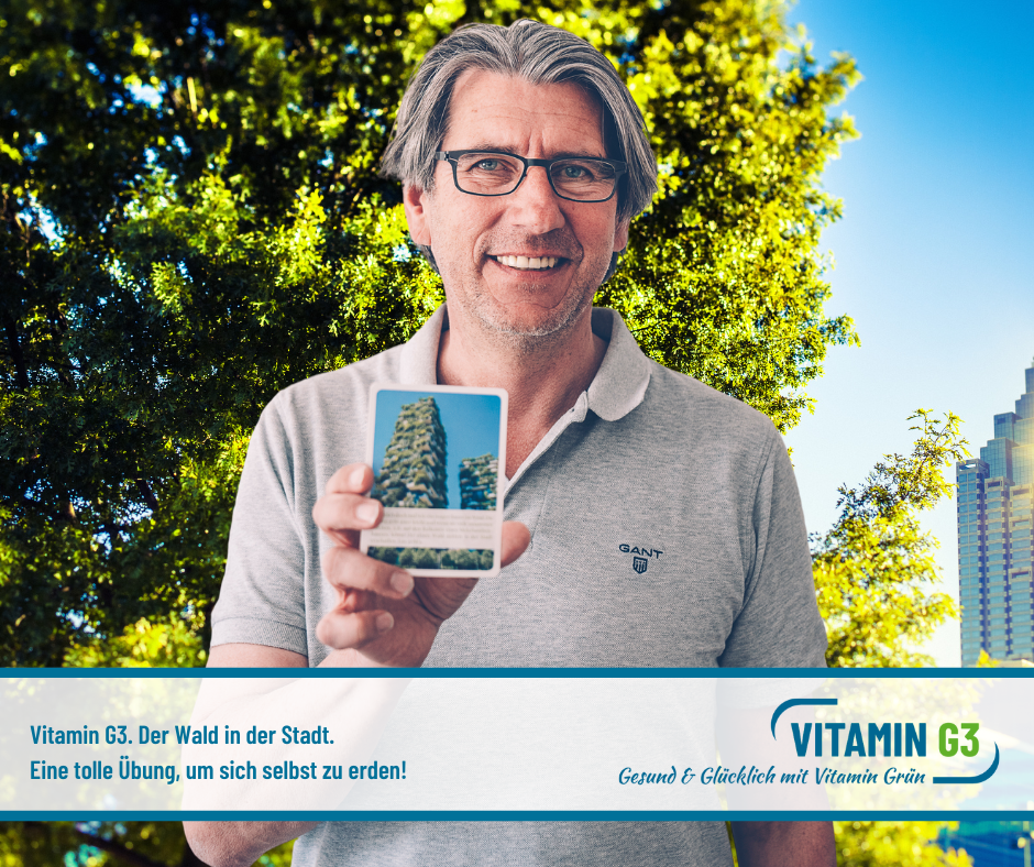 Aktion VITAMIN G3. Übungskarte: Der Wald in der Stadt VITAMIN G3 campaign. Exercise card: The forest in the city for urban nature connection and well-being