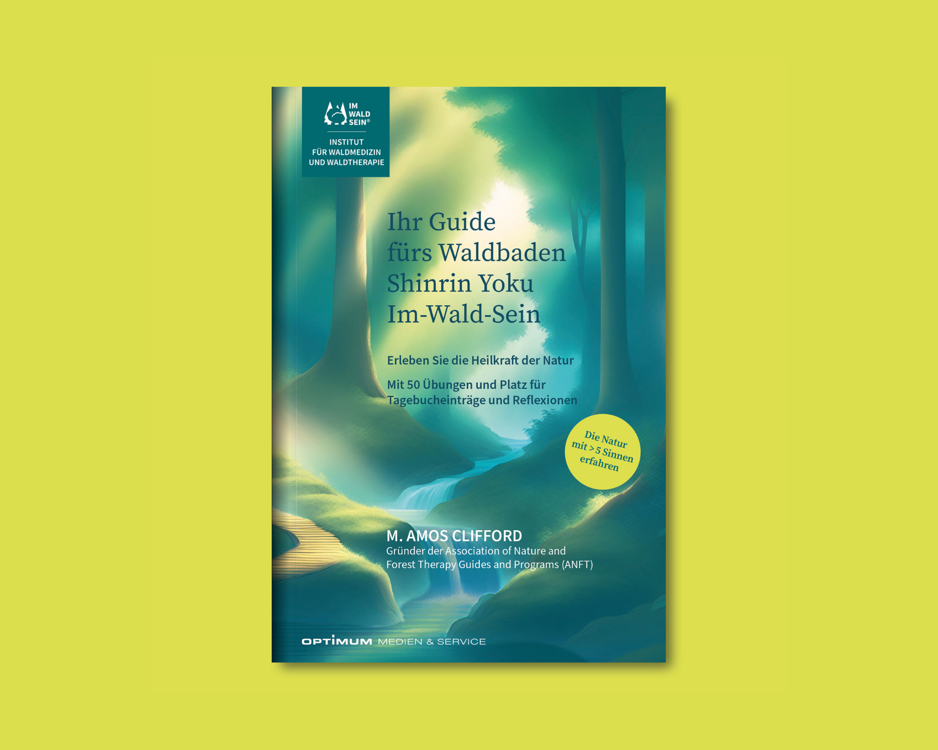 M. Amos Clifford: Ihr Guide fürs Waldbaden, Shinrin Yoku, Im-Wald-Sein. Erleben Sie die Heilkraft der Natur M. Amos Clifford: Ihr Guide fürs Waldbaden, Shinrin Yoku, Im-Wald-Sein. Erleben Sie die Heilkraft der Natur. Mit 50 Übungen und Platz für Tagebucheinträge und Reflexionen ISBN 9783936798227
Verlag OPTIMUM Medien & Service