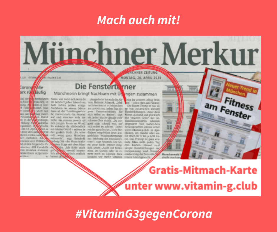 Aktion VITAMIN G3. Bericht im Münchner Merkur VITAMIN G3 campaign. Report in Münchner Merkur