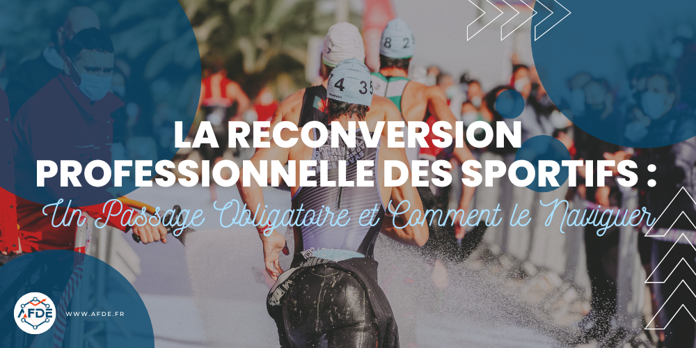 La reconversion professionnelle des sportifs : un passage obligatoire et comment le naviguer.