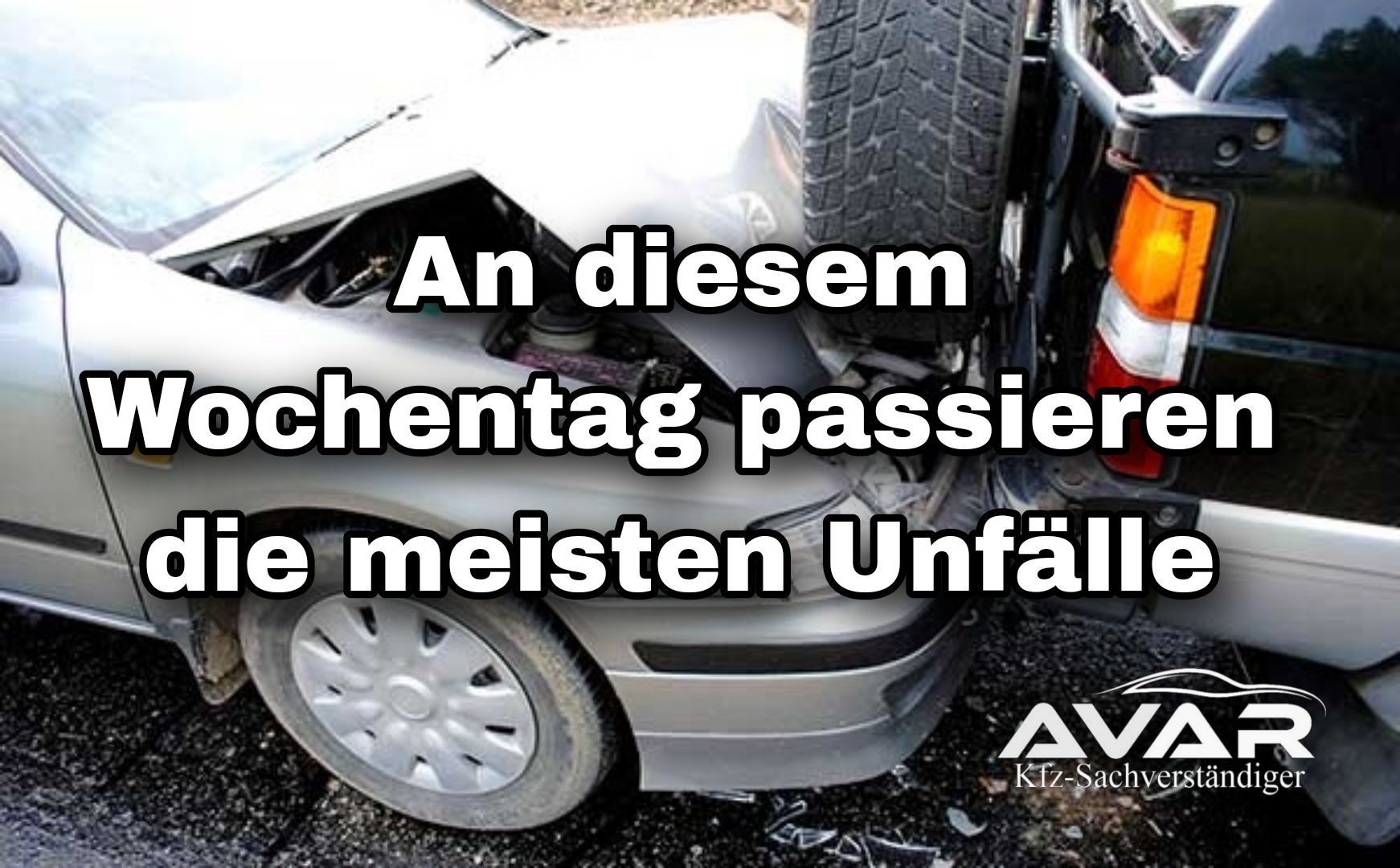 An diesem Wochentag passieren die meisten Unfälle An diesem Wochentag passieren die meisten Unfälle