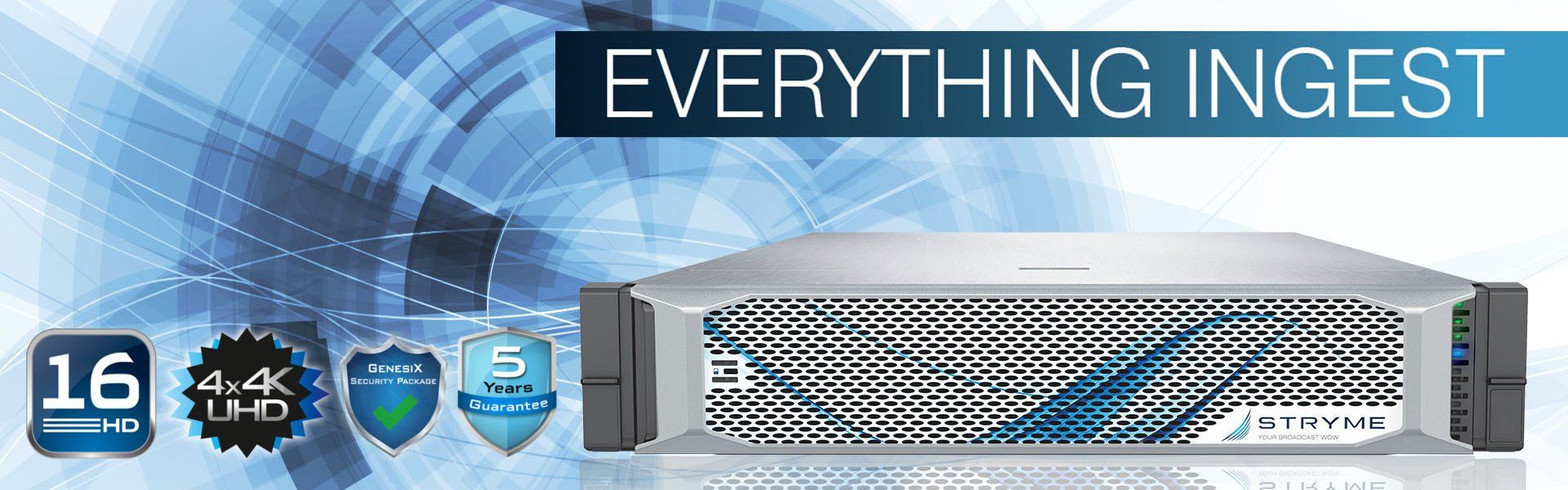 Stryme - Genesix V9 Videoserver Stryme - Genesix V9 Videoserver für Produktion, Compliance Recording und 24/7