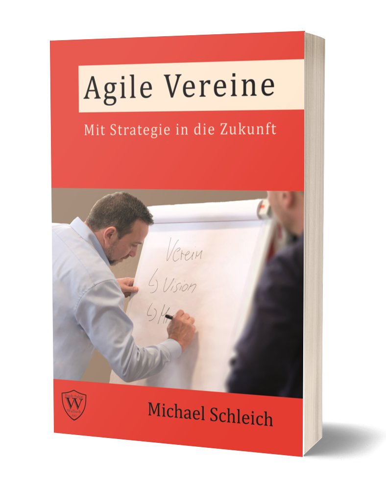 Michael Schleich Agile Vereine Strategie Zukunft Projektmanagement SWOT