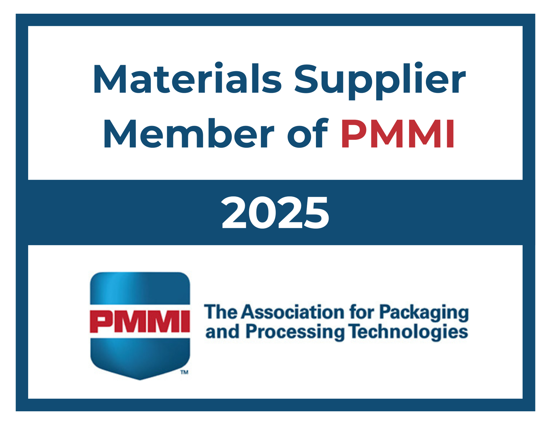 Materials Supplier Member of PMMI since 2025