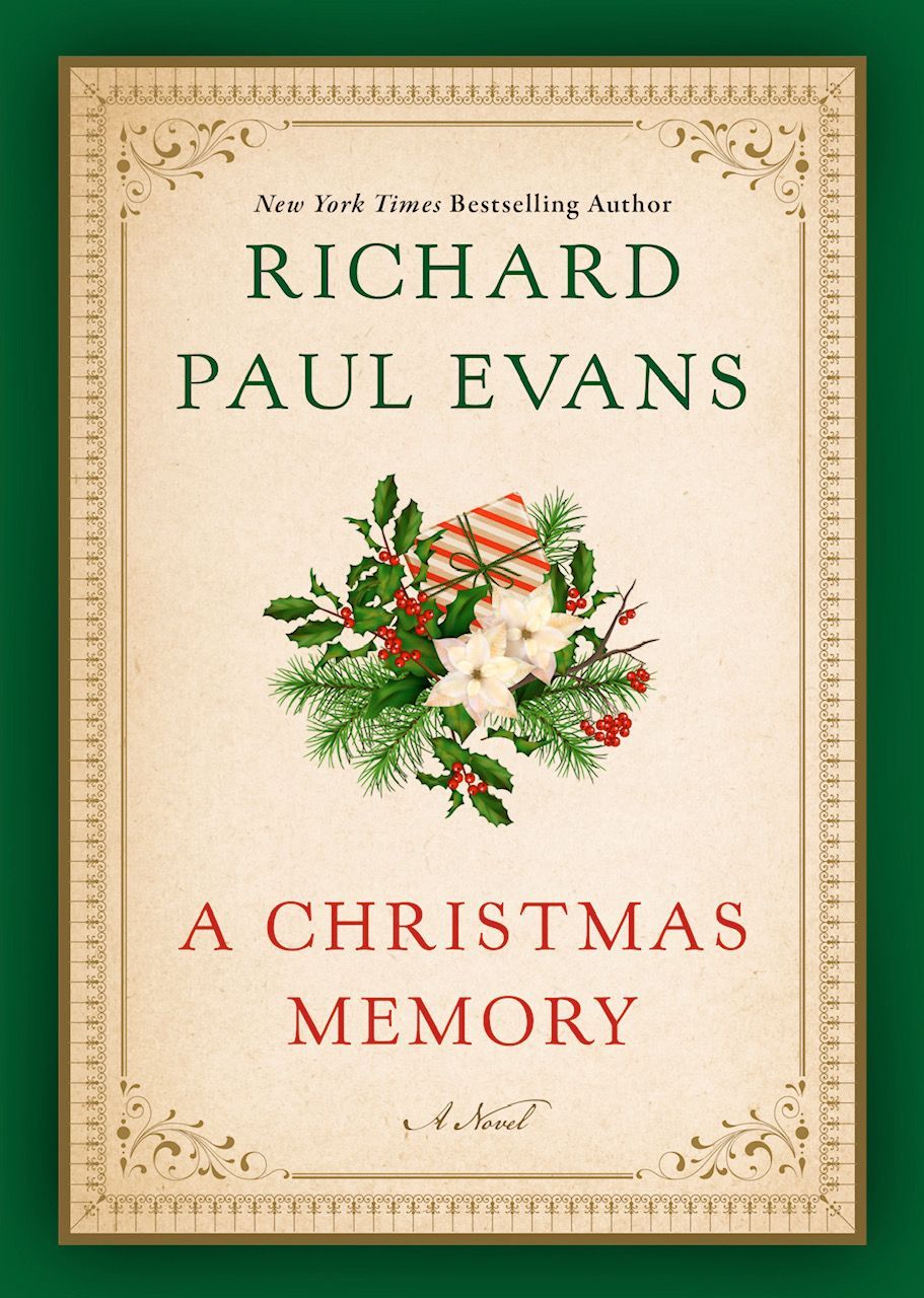 A CHRISTMAS MEMORY RICHARD PAUL EVANS