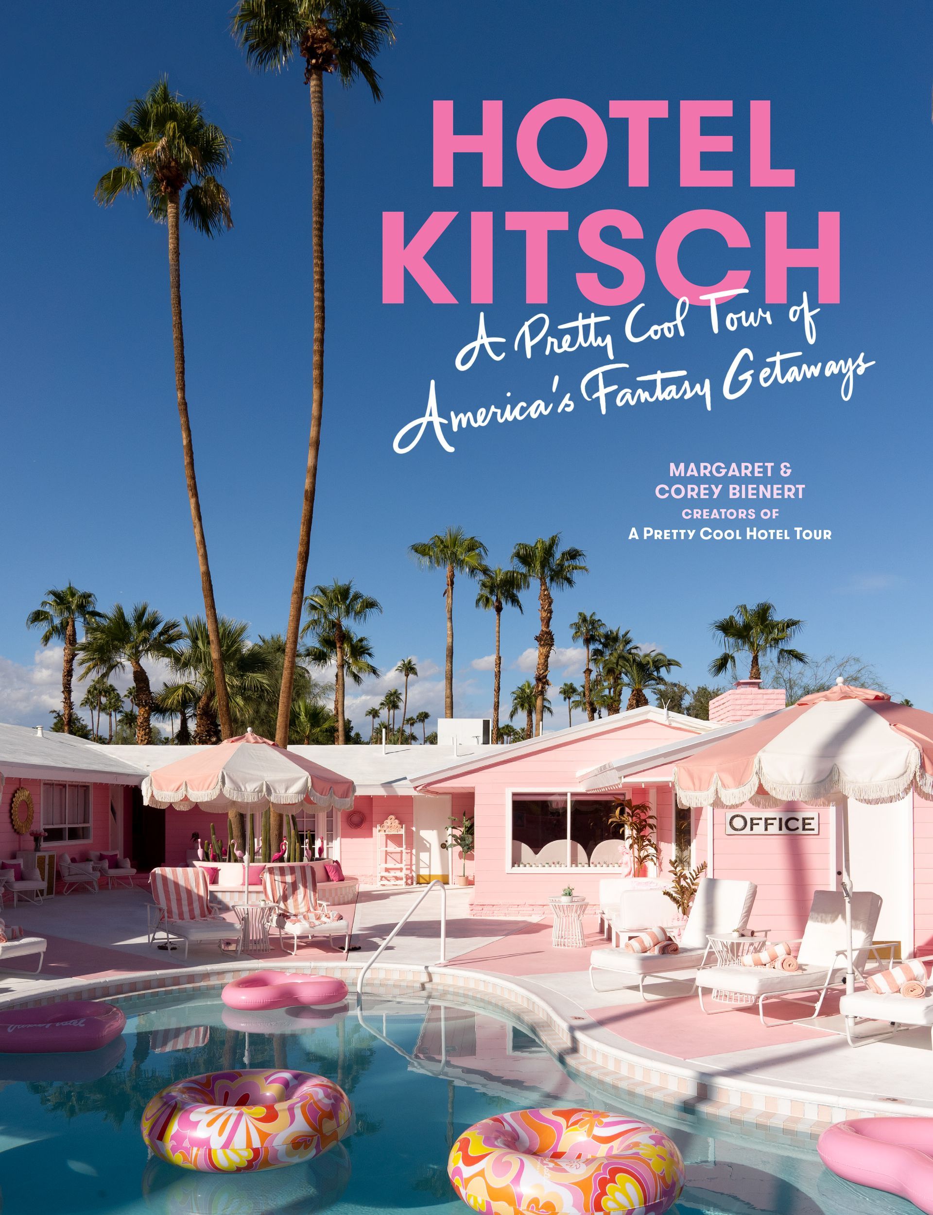 Book Tour for Hotel Kitsch by Margaret and Corey Bienart - Workman Publishing