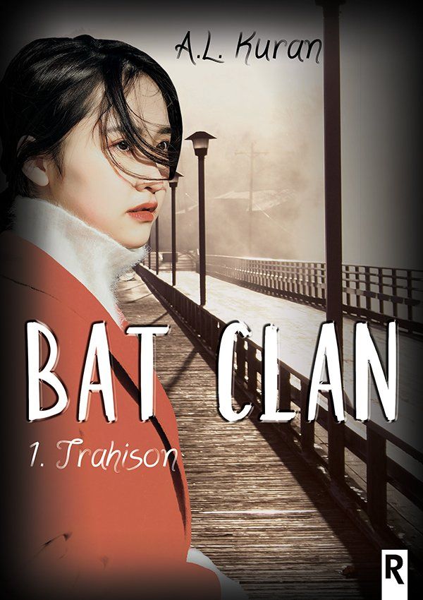 Trilogie Bat Can d'A.L. Kuran, de l'urban-fantasy avec des vampires et des chasseurs.