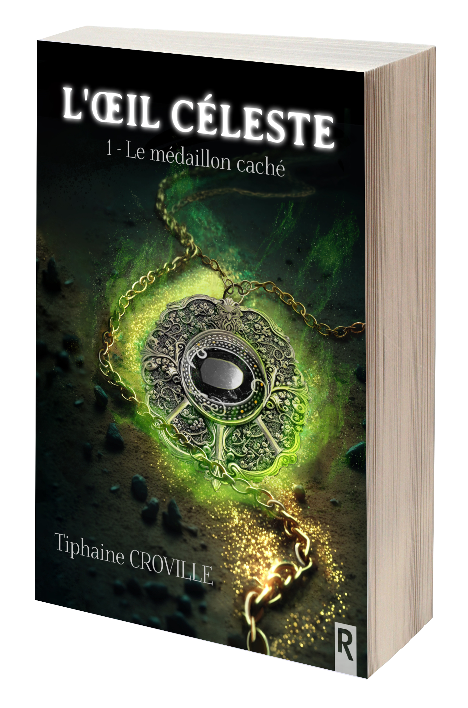 L'oeil céleste de Tiphaine Croville, une saga en 2 tomes où il est question d'amour interdit, de quête du Graal, de sorciers, de nymphes et de satyres.