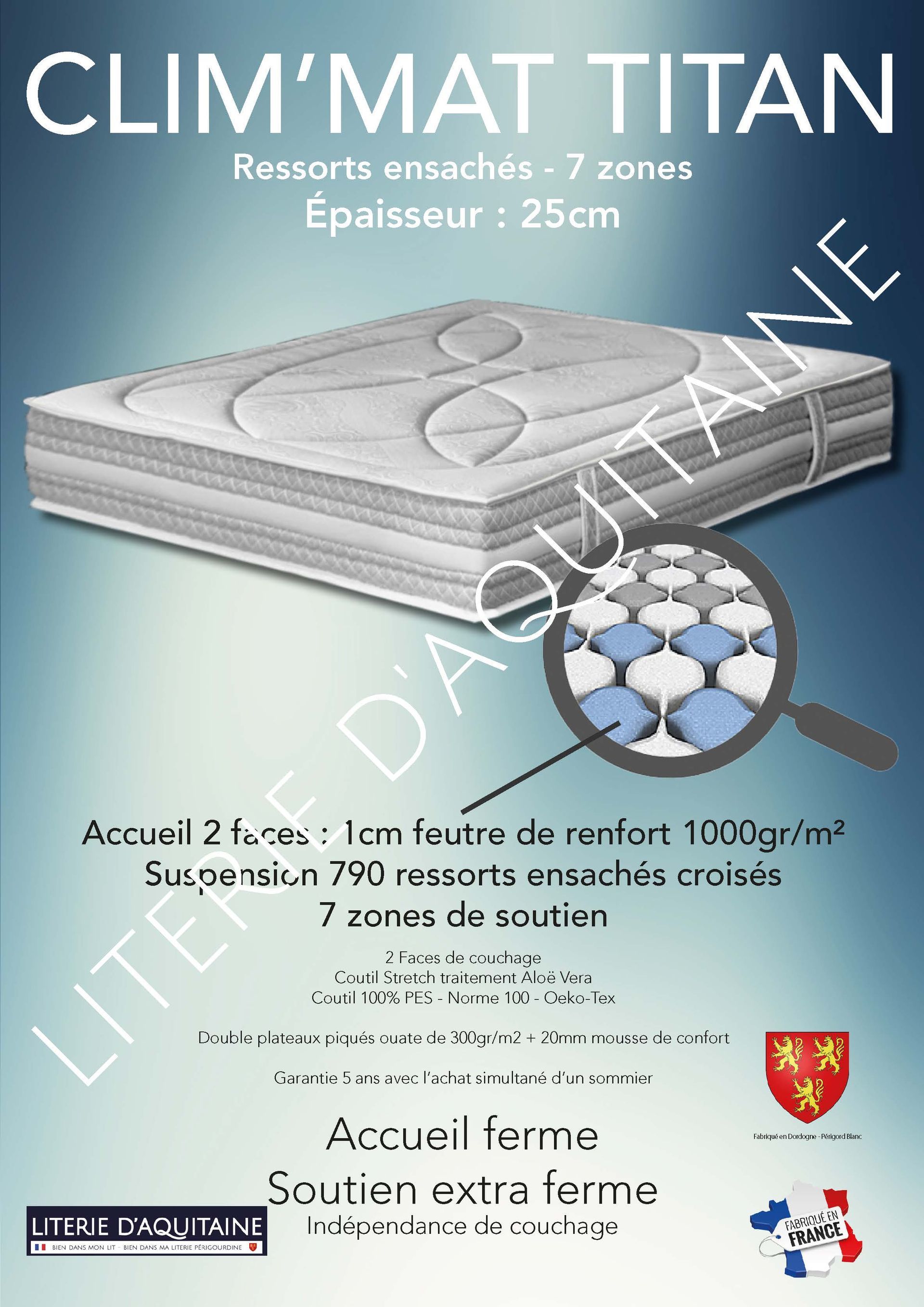 Matelas Ressorts ensachés - 7 zones Ép.27cm - Accueil 2 faces : 1cm de feutre de renfort & répartiteur de charge 1000gr/m² - Suspension 790 ressorts ensachés croisés - diamètre 18°- 20° - Ép. 18cm - 7 zones de soutien - Carénage périmétrale 10cm FLEXAIR® HR40KGg/m3 - 4 poignées - 2 Faces de couchage - Double plateaux piqués ouate de 300gr/m² + 20mm mousse de confort - - Coutil Stretch traitement Aloë Vera - Coutil norme 100 - Oeko-Tex - Accueil dynamique - Soutien ferme
Indépendance de couchage Garantie 5 ans avec l'achat simultané d'un sommier Fabrication Française
Corpulence du dormeur pour un couchage quotidien : adultes avec forte corpulence (sup. 120kg/adulte)
Dimension du 90/190 au 200/220
Compatible sur sommiers à lattes fixes recouverts - non conseillé pour de la literie électrique & sommiers à lattes apparentes