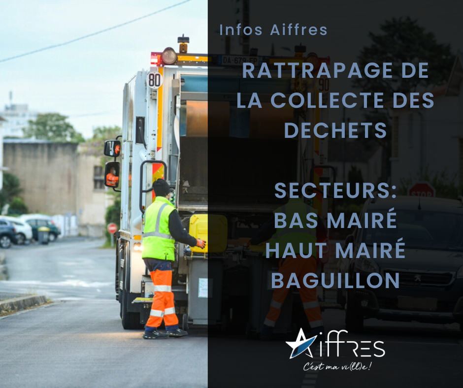 La collecte des déchets ménagers des secteurs de Bas Mairé, Haut Mairé et Baguillon sera rattrapée vendredi 7 février 2025.