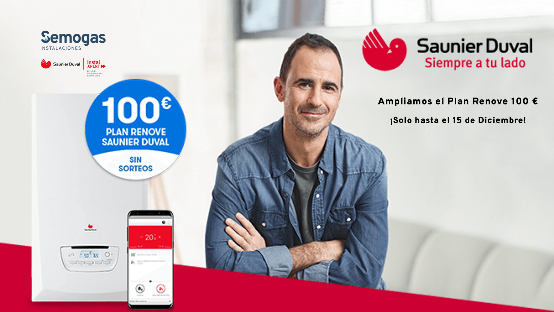 Ampliación Plan Renove 100 de Saunier Duval instalXpert - Semogas.es