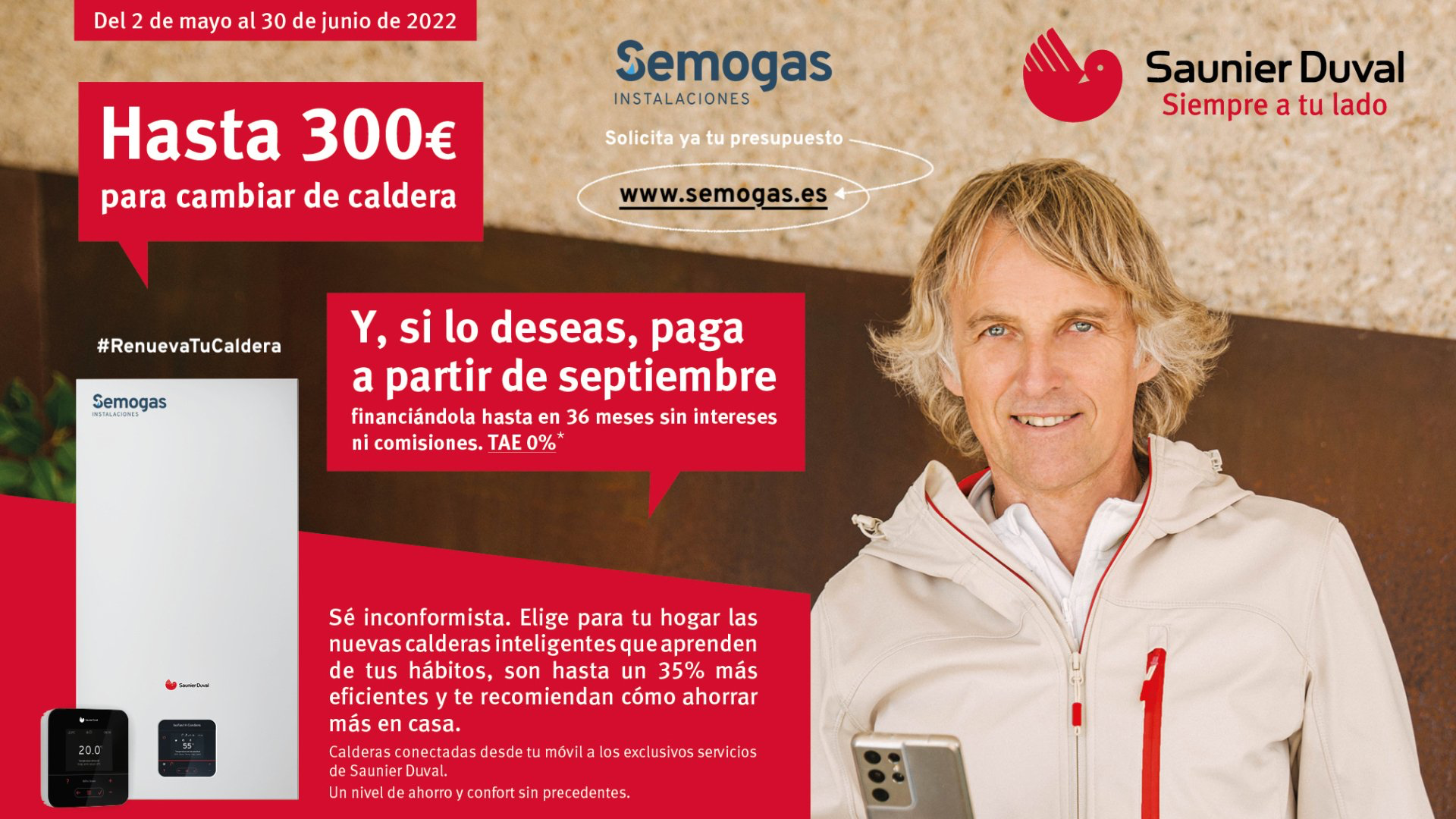 Hasta 300 € de regalo para renovar tu caldera Saunier Duval en Gipuzkoa - semogas Renove #inconformista 2022 de Saunier Duval - Semogas.es