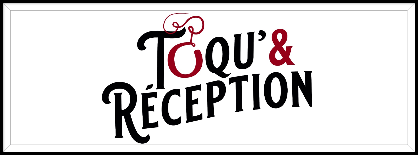 Toqu&réception