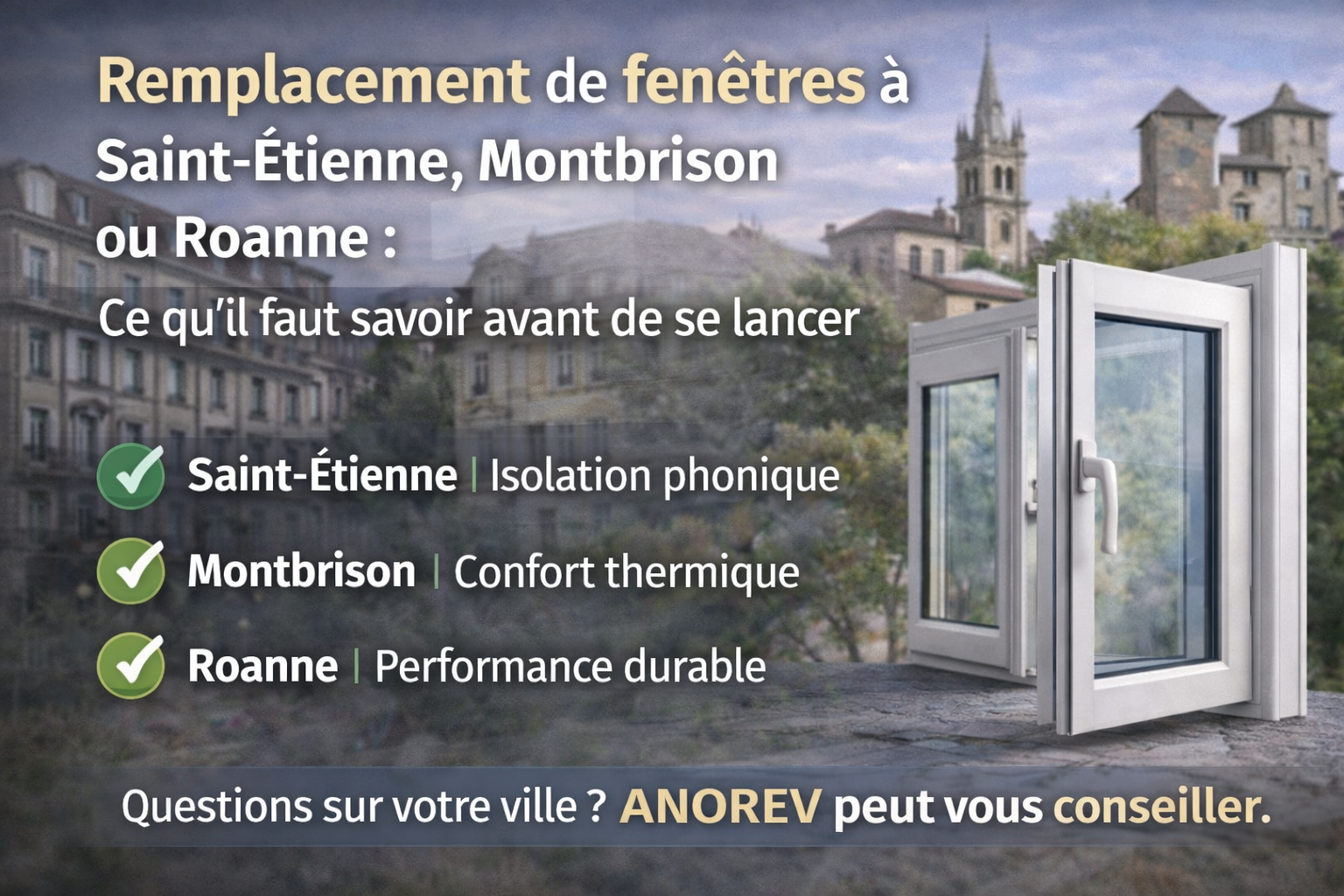 remplacement fenêtre Montbrison