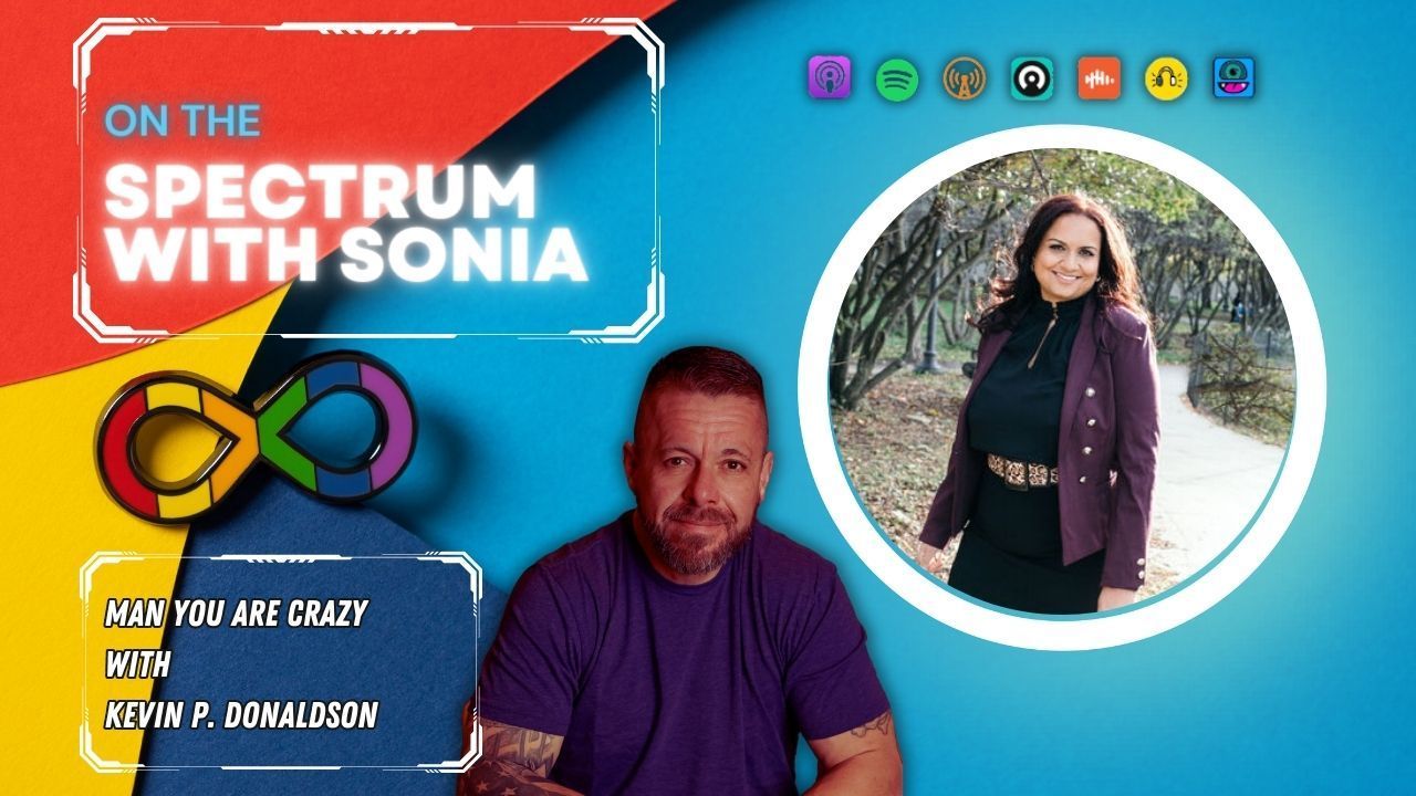 Kevin P. Donaldson, Realkevindonaldson, the suffering podcast, podcast, mental health, suicide prevention, mind, hope, Man You Are Crazy