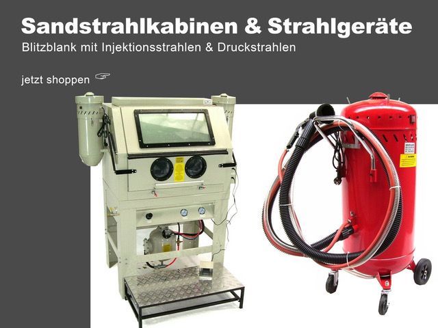 Hier finden Sie Sandstrahlkabinen, Sandstrahlgeräte und Zubehör Sandstrahlkabinen
