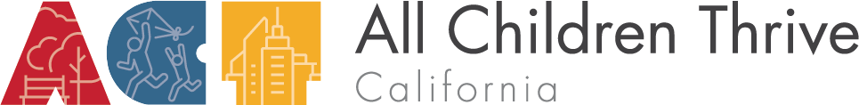 All Children Thrive California All Children Thrive California