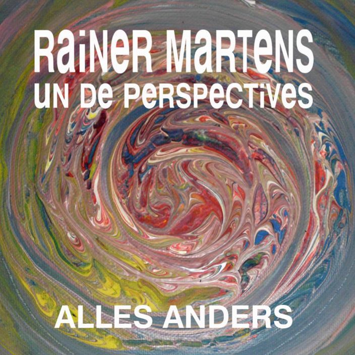 CD Alles anders von Rainer Martens un de Perspectives - Rock und Pop op Hoch und Platt