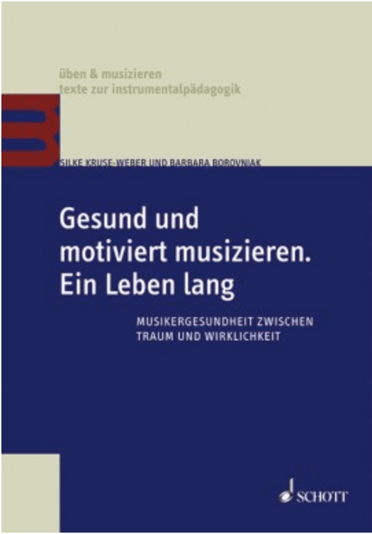 Silke Kruse- Weber, Musikergesundheit