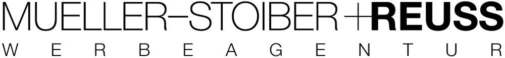 Werbeagentur MUELLER-STOIBER+REUSS