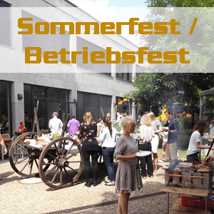 Sommerfest Betriebsfest Herbstfest