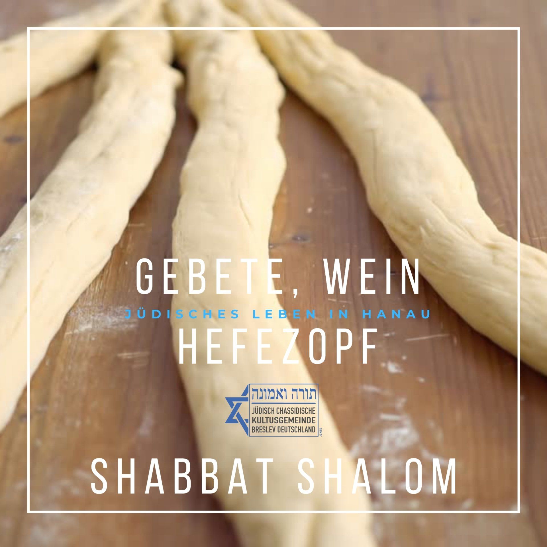 Gebete, Wein, Hefezopf in Hanau