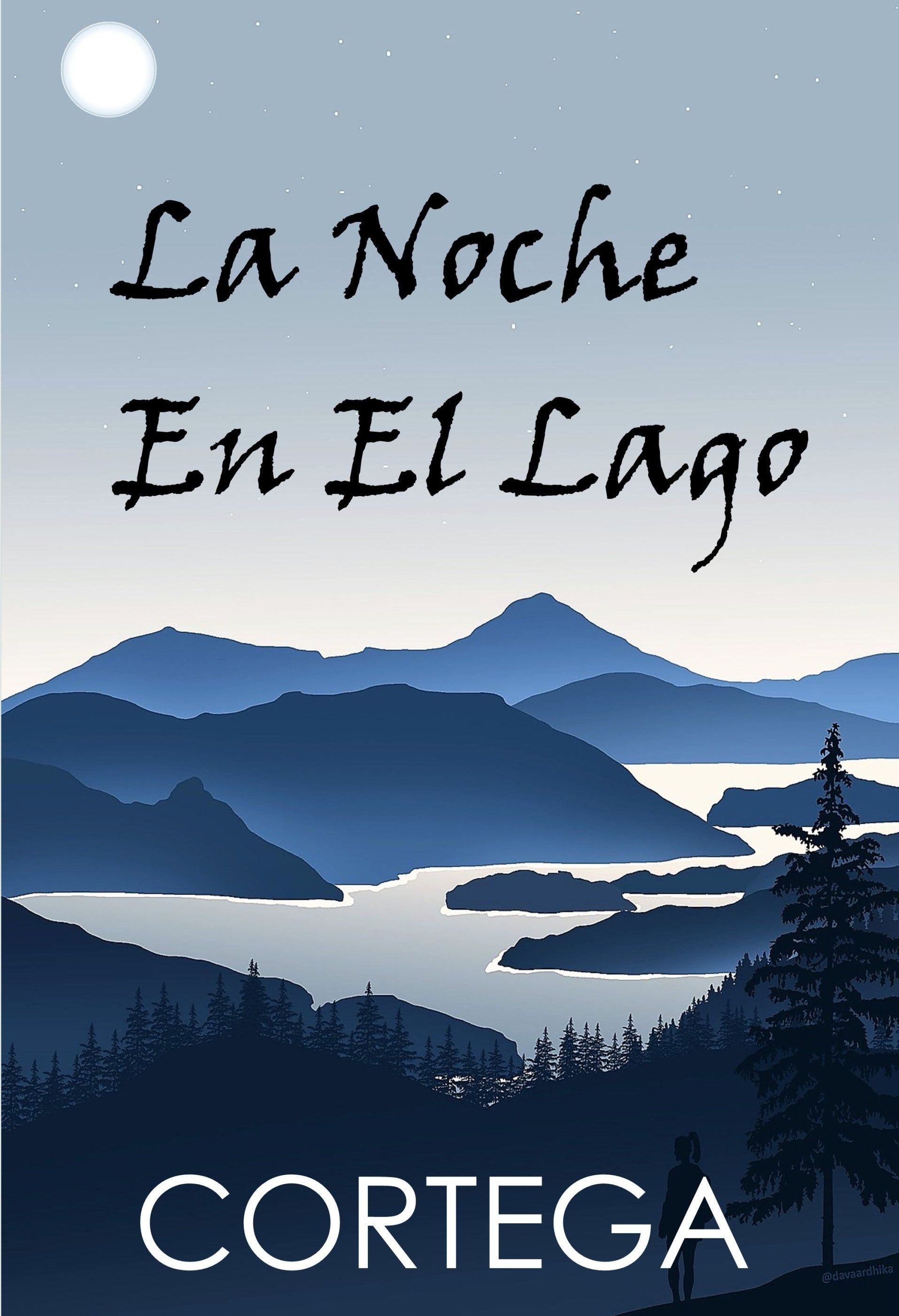 LA NOCHE EN EL LAGO LA NOCHE EN EL LAGO