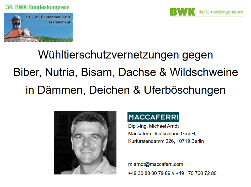 Bibergitter, Bibernetz, Wühltierschutz, Bibermatte , Ufersicherung, Dammsicherung, Deichsicherung, Wasserbau, IWT Verfahren, Dachsgitter