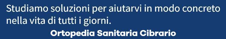 Ortopedia Cibrario la soluzione per i tuoi problemi