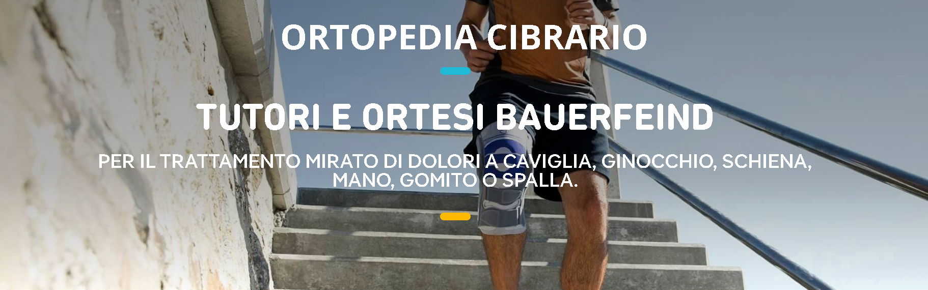 TUTORI ORTOPEDIA CIBRARIO