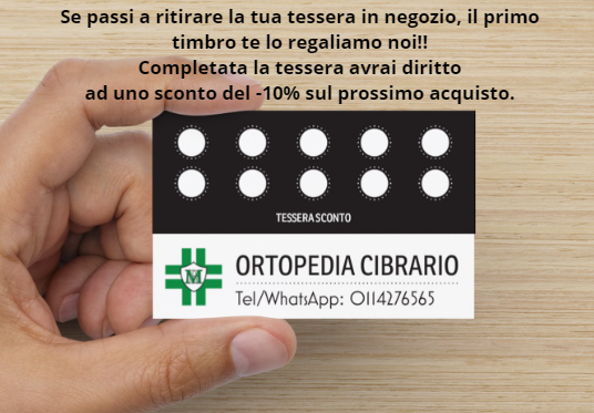 tessera sconto Ortopedia Cibrario Torino