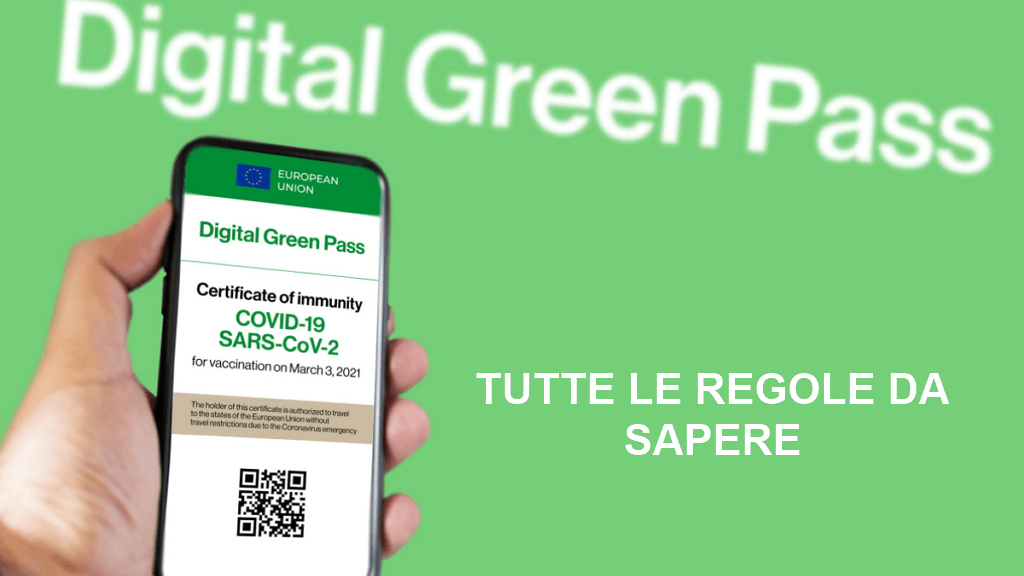 Green Pass tutte le regole da sapere