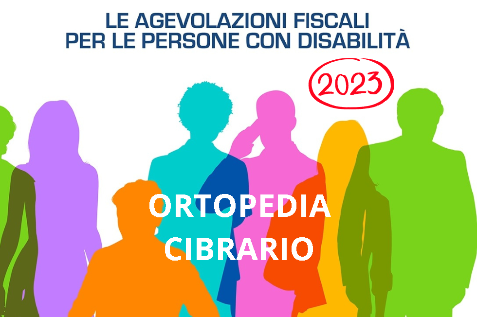 agevolazioni fiscali ORTOPEDIA CIBRARIO TORINO