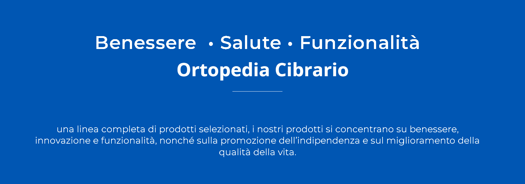 prodotti ortopedia cibrario