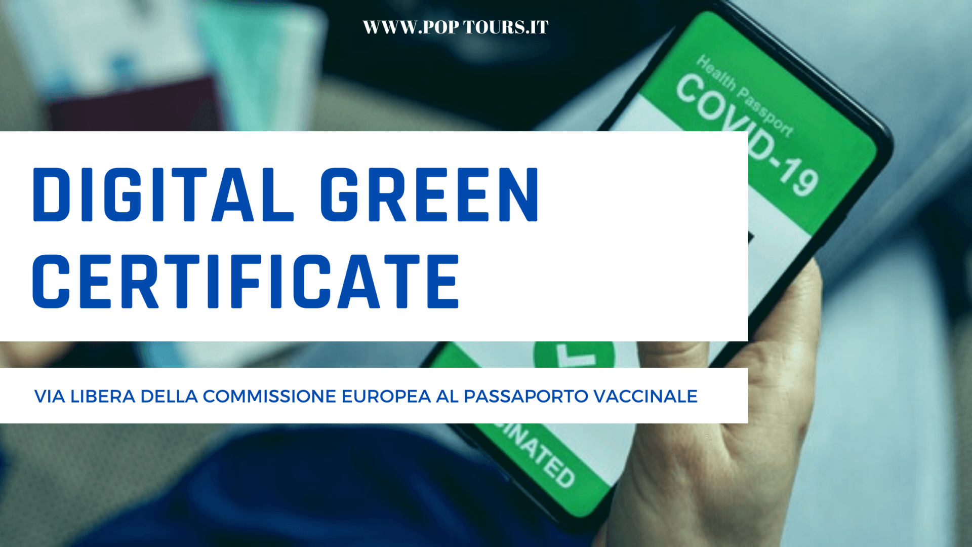 VIA LIBERA AL PASSAPORTO VACCINALE