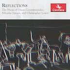 Reflections: The Music of Dinos Constantinides, Niloufar Iravani,and Christopher Lowry