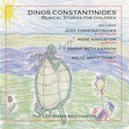 Dinos Constantinides: Musical Stories for Children Dinos Constantinides: Musical Stories for Children