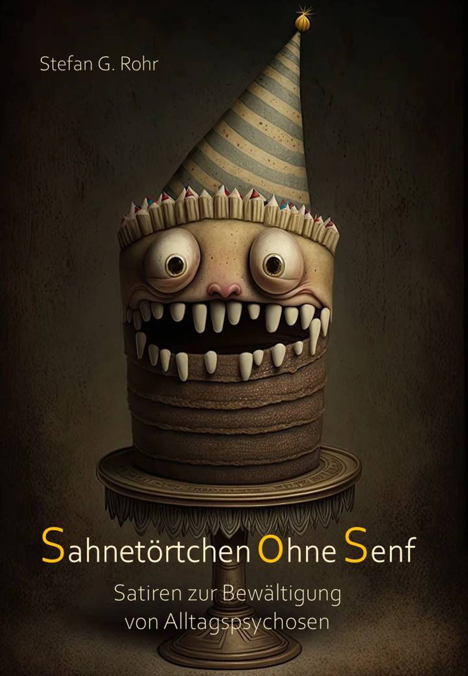 Sahnetoertchen ohne Senf, Satireautor Stefan G. Rohr, Satiresammlung