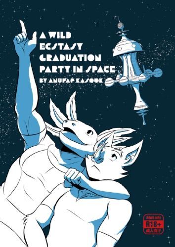 A Wild Ecstasy Graduation Party in Space Cover by Anupap