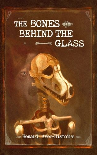 The Bones Behind the Glass Cover by Ferrite Matazzi
