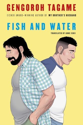 Fish and Water Cover by Tagame Gengoroh