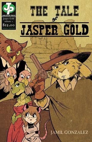 Cover The Tale of Jasper Gold Book One