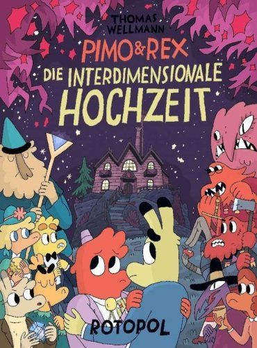 Cover Pimo & Rex und die Interdimenionale Hochzeit
