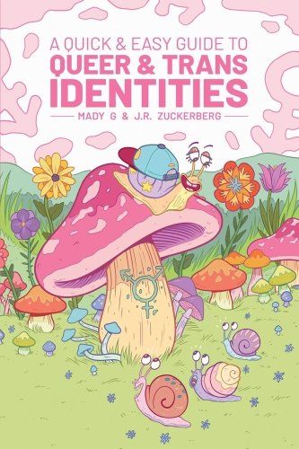 Cover A Quick & Easy Guide to Queer & Trans Identities