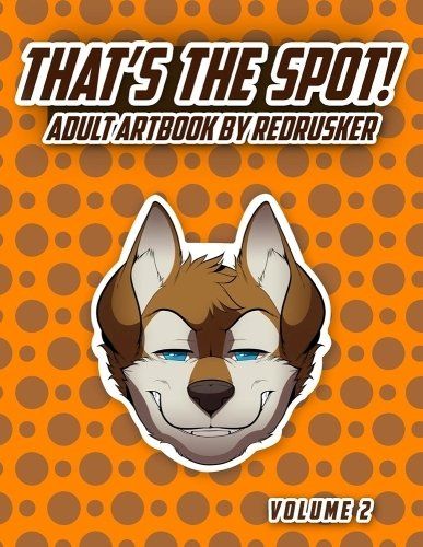 That´s the Spot! Volume 2 Cover by RedRusker