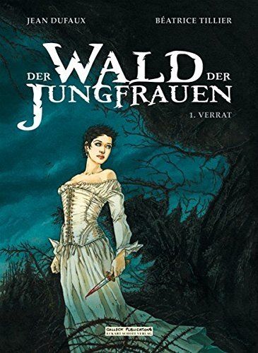 Wald der Jungfrauen 1 Cover von Béatrice Tillier