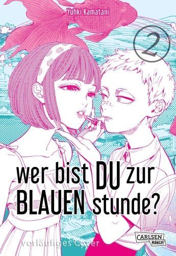 We bis du zur Blauen Stunde? 2 Cover von Kamatani Yuhki